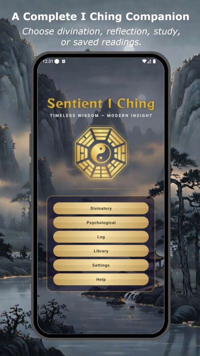 Sentient I Ching welcome screen with reading, log, library, settings, and help options.